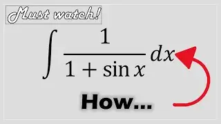 Integral 1/1+sin(x) Proof
