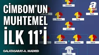 Galatasaray'ın Atletico Madrid Karşısındaki Muhtemel İlk 11'i