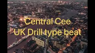 Central Cee Type Beat x Dave - 