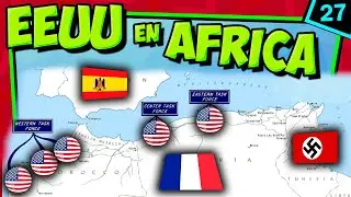 IIGM - 027💥 EEUU entra en &Aacute;frica 🦅 Operaci&oacute;n Antorcha