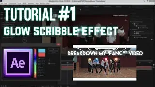 TUTORIAL Glow Scribble Effect #PART 1 (Breakdown my 