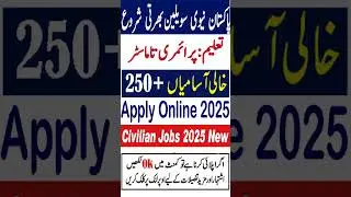 Navy Jobs 2025 | Latest Pak Navy Jobs 2025 | Join Pak Navy As Civilian  2025 | Jobs In Pakistan 2025