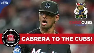 EMERGENCY POD: Chicago Cubs CLOSE TO DEAL With Edward Cabrera From Miami Marlins! | CHGO Cubs