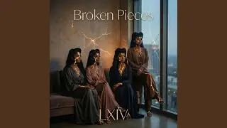 Broken Pieces (feat. LXIV)