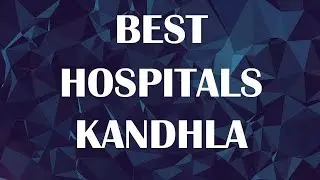 Hospitals in Kandhla, India
