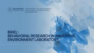 BRIEL &ndash; Behavioural Research in Immersive Environment Lab