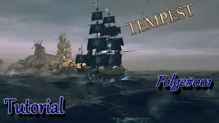 Tempest Gameplay German-Tutorial-Mit Lowest und Darki Folge#1