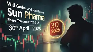 WILL Godrej and Sun Pharma Shares SOAR Tomorrow 30th April 2025?