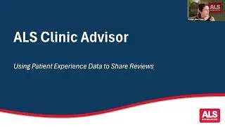 ALS Clinic Advisor: Using Patient Experience Data to Share Reviews
