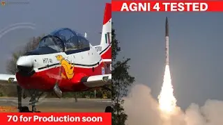 IRBM AGNI-IV tested Successfully | HTT-40 ready for Production