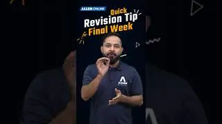 JEE Main 2025 Final Week Strategy: Quick Revision Hacks! #shorts