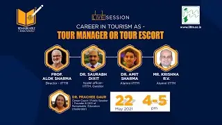 Career in Tour Operations: Tour Manager & Escort | Live with IITTM Experts | Remarkable Education