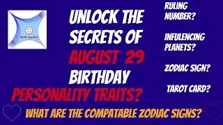 August  29  birthday personality and compatibility #zodiac #astrology #numerology #tarotcard #planet