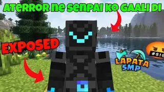 Aterror Abusing SENPAI SPIDER and LAPATA SMP🤬! aterror EXPOSED