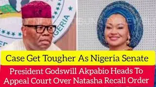 Senate president Godswill Akpabio Heads To Appeal Court Over Natasha Recall Order