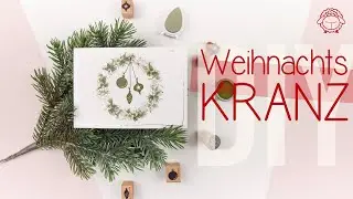 Weihnachtskranz selber machen | Anleitung zum Stempeln | schafTV