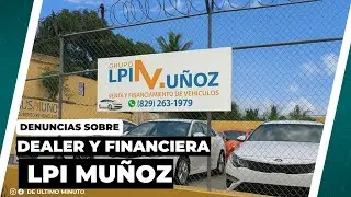 Controversia por dealer LPi Muñoz en Los Alcarrizos: denuncias vs defensa legal