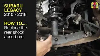 How to Replace the rear shock absorbers on the Subaru Legacy 2010 to 2016