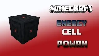 Energy Cell 🔌 Powah Tutorial 1.16.5 🔌 English