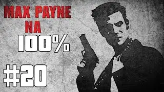 Let's Play [Na 100%]  - #20 Max Payne PL - [Twardziel / Hard-Boiled] CAŁA GRA!!!