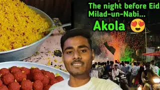 The night before Eid Milad-un-Nabi...Akola 😍   Subscribe Now 😊 #foryou #akola #vlog 