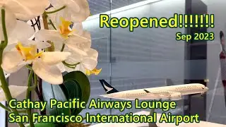 Cathay Pacific Airways (CX) Lounge SFO | 國泰航空舊金山機場貴賓室