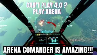 Can&rsquo;t Join 4.0? Arena Commander Saved the Day!