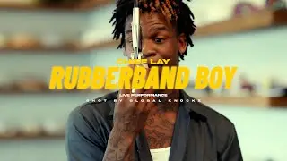 Chief Lay - [ Rubber Band Boy ]    (Live Performance)