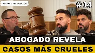 Crímenes que no olvida un abogado| Verdad oculta de los 5 espías cubanos| Mano y Pie Podcast Cap #14