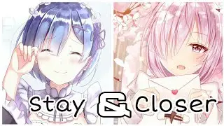 Nightcore - Stay & Closer (Switching Vocals)