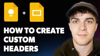 How to Create Custom Google Keep Headers in Google Slides [2025 Full Guide]