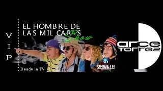 ARCE TORREZ - SHOW 