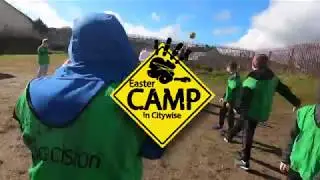 Citywise Easter Camp 2018