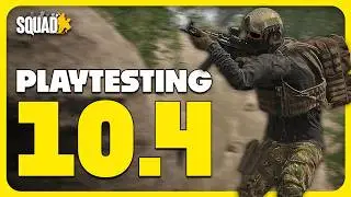 Squad 10.4 has new gunplay, stamina but is it better?