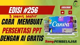 Cara Membuat PRESENTASI dengan AI GRATIS Sangat MUDAH dan PRAKTIS 3 MENIT JADI II Edisi #257