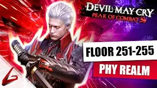 Devil May Cry: Peak of Combat - PHYSICAL REALM FLOOR 251-255 [LS/CA/DH]
