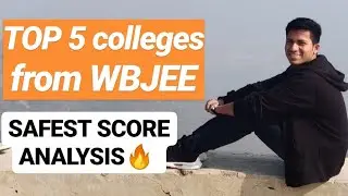 Top 5 college from WBJEE | WBJEE 2020 SAFEST SCORE ANALYSIS 🔥