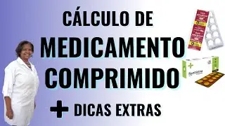 Calculo de Medicamento Comprimido