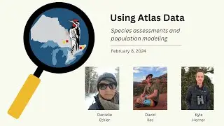 Sappy Hour - Using Atlas data; species assessments and population modelling (2024-02-08)