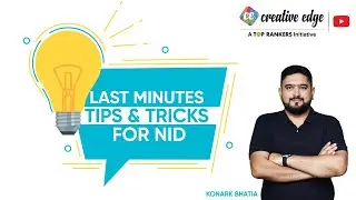 Last Minute Preparation Tips And Trick For NID | NID 2022 Preparation | CreativEdge