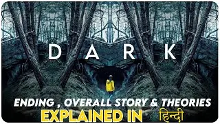 Dark Series Ending & Theories Explain in Hindi