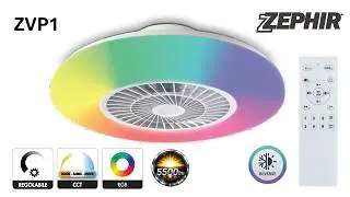 Zephir - ZVP1 - VENTILATORE PLAFONIERA CON LUCE LED BIANCA CCT + RGB