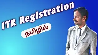ITR Filing in Tamil l ITR File Registration l VR Knowledge AtoZ 1080p