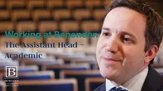 Working at Benenden: The Assistant Head &ndash; Academic