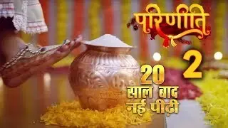 Parineeti Season 2 || Coming Soon || New Promo||Upcoming TWIST || Entertainment Zone 