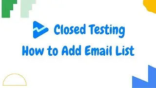 How to Add 12 Testers to Google Play in 42 Seconds!