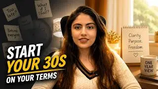 5 Tips to Overcome the Fear of Turning 30