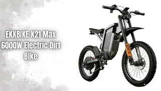 EKXBIKE X21 Max Review | 6000W Electric Dirt Bike Beast!
