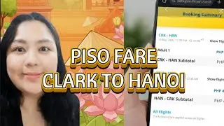 Cebu Pacific PISO FARE SALE: Clark CRK to Hanoi HAN (New Route)