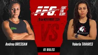 FFG - BRESSAN VS TAVARES - K1 RULES